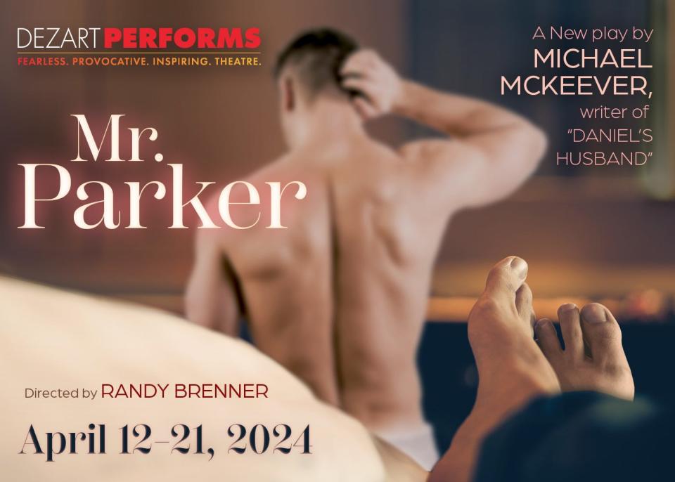 Dezart Performs' production of "Mr. Parker" runs April 12-21.