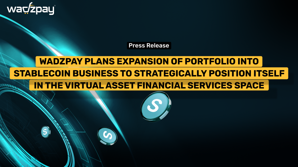 WadzPay, a leading fintech company specializing in blockchain-based technology for virtual asset payment solutions, is proud to announce its plan to enter the Stablecoin business, marking a significant expansion of its offerings.  With a constant commitment to innovation and meeting growing market demands, the company has strategically positioned itself to capitalize on growing opportunities in the virtual asset financial services space.