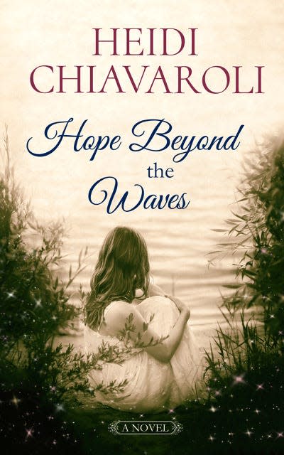 "Hope Beyond the Waves," by Heidi Chiavaroli