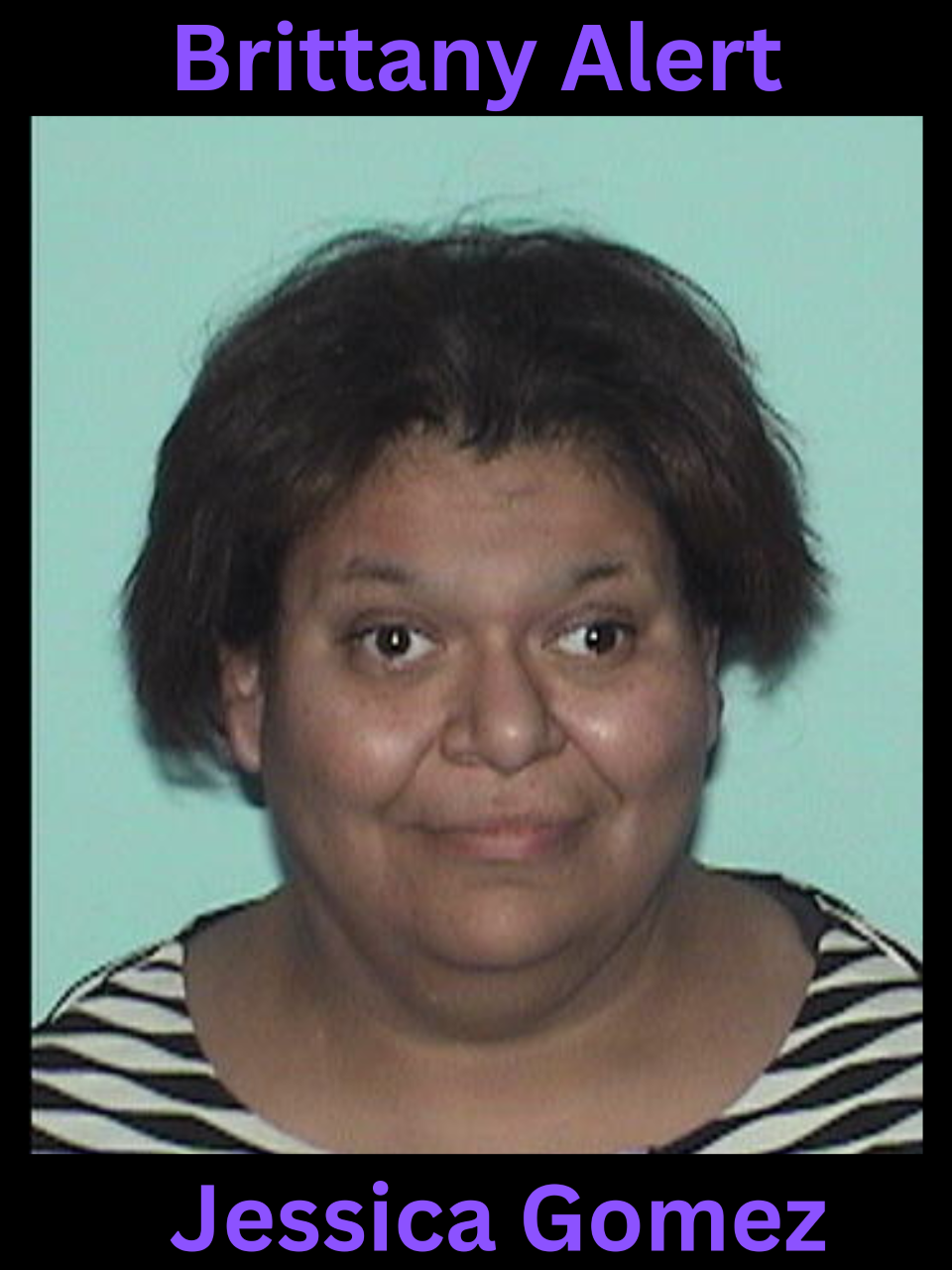 Jessica Gomez, 43, was last seen April 26, 2023, at the Plaza Suites Hotel on the 300 block of East University Avenue. She has since been located.