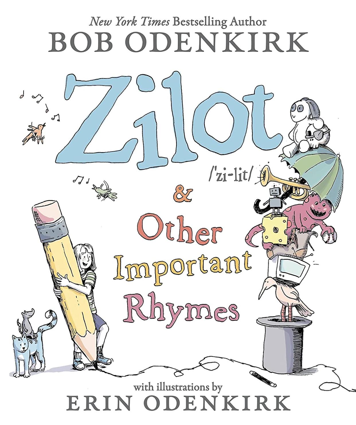 Erin Odenkirk illustrated Zilot & Other Important Rhymes. (Courtesy of Little, Brown and Company)