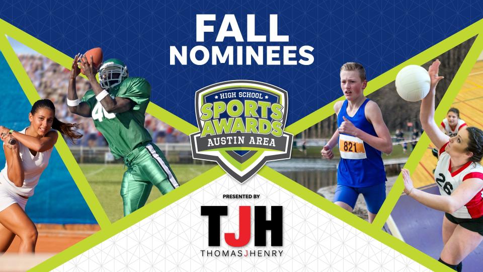 Austin High School Sports Awards Fall Nominees