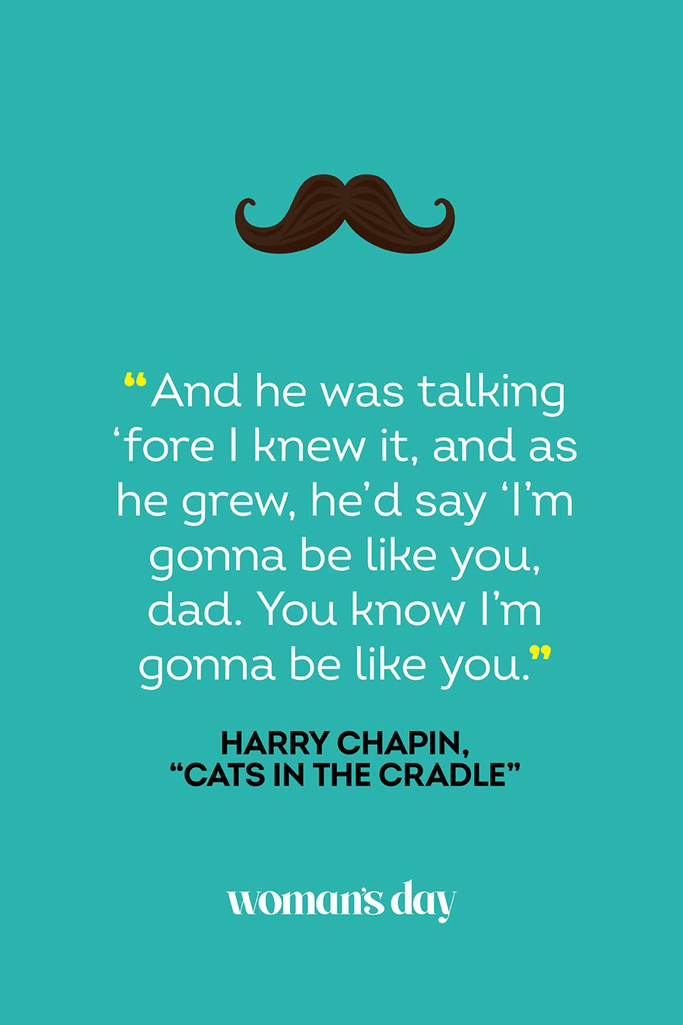 fathers day quotes harry chapin cats in the cradle
