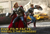 The summer movie season officially kicks off in grand fashion when "<a href="http://movies.yahoo.com/movie/the-avengers-2012/" data-ylk="slk:Marvel's The Avengers;elm:context_link;itc:0;sec:content-canvas" class="link ">Marvel's The Avengers</a>" opens in over 4,000 theaters this weekend. With a cast that assembles Hollywood heavyweights to play some of the most beloved superheroes from the Marvel comic book universe, the movie is as close as you get to a sure thing at the box office. Since opening No. 1 in all 39 international markets it debuted in last weekend, the action-packed blockbuster has already amassed over $260 million abroad. When domestic ticket sales are added to the equation, many experts predict the superhero supergroup will pass the billion dollar mark with cape-flying colors. We all know "The Avengers" is going to make gobs of loot, and by most critical accounts it deserves to, but here are five fun facts you may not know about the film.