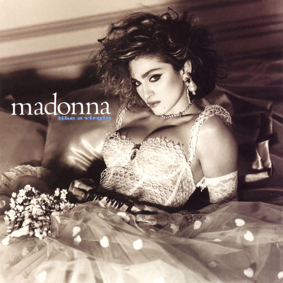 “Like a Virgin” by Madonna