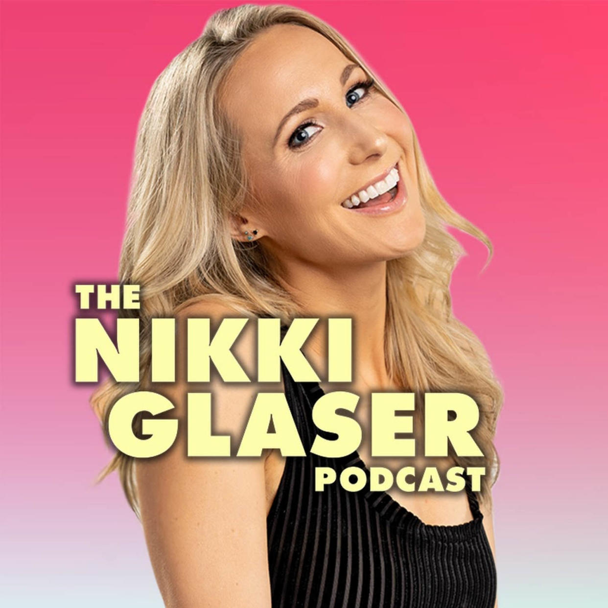 The Nikki Glaser Podcast