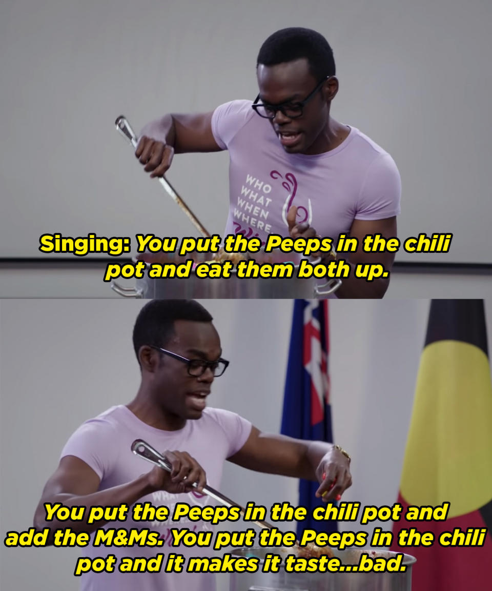 Chidi sings about adding Peeps to his chili pot and then realizes it tastes bad.