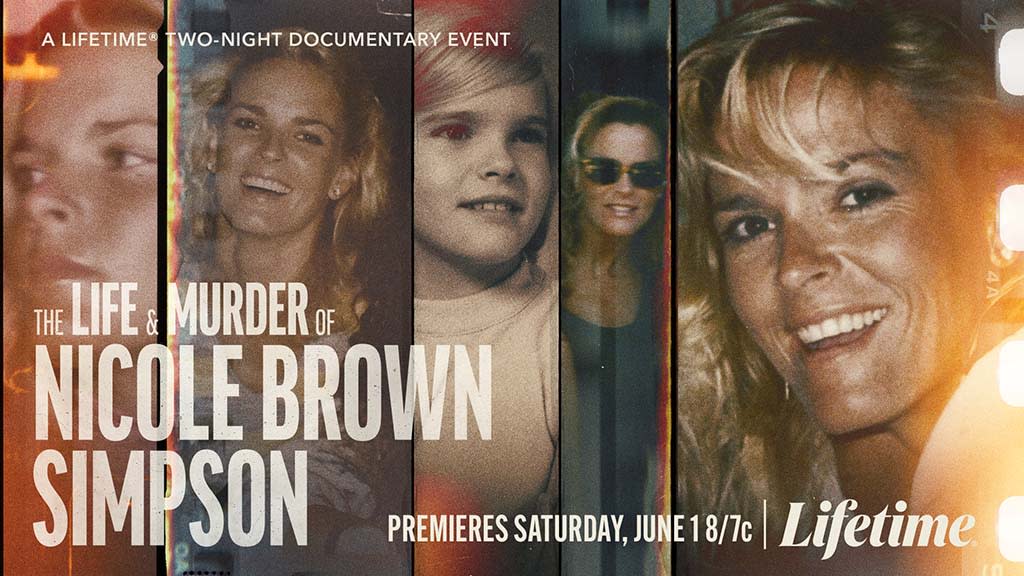  'The Life & Murder of Nicole Brown Simpson' on Lifetime. 