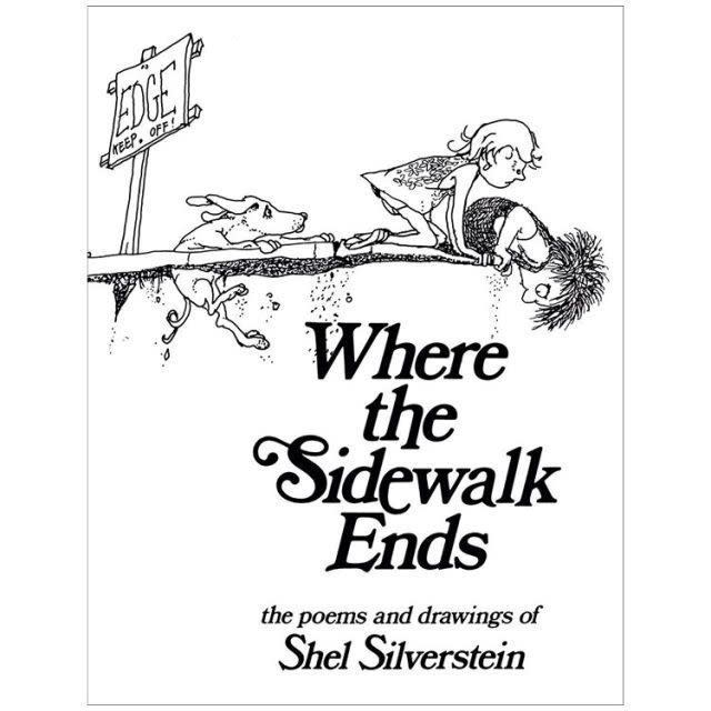 8) 'Where the Sidewalk Ends' by Shel Silverstein