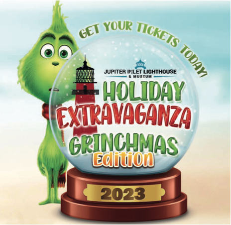 The Jupiter Inlet Lighthouse & Museum's "Holiday Extravaganza: Grinchmas Edition" will be held Sunday, Dec. 17.