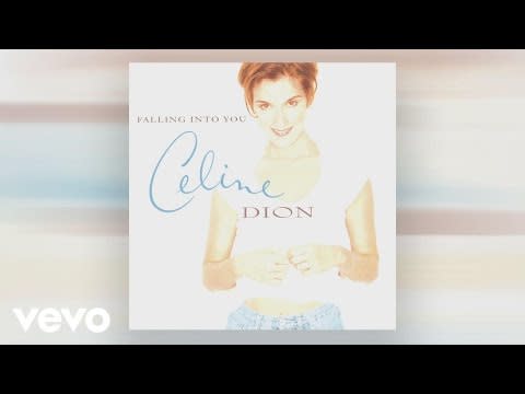 8) "Because You Love Me" by Céline Dion