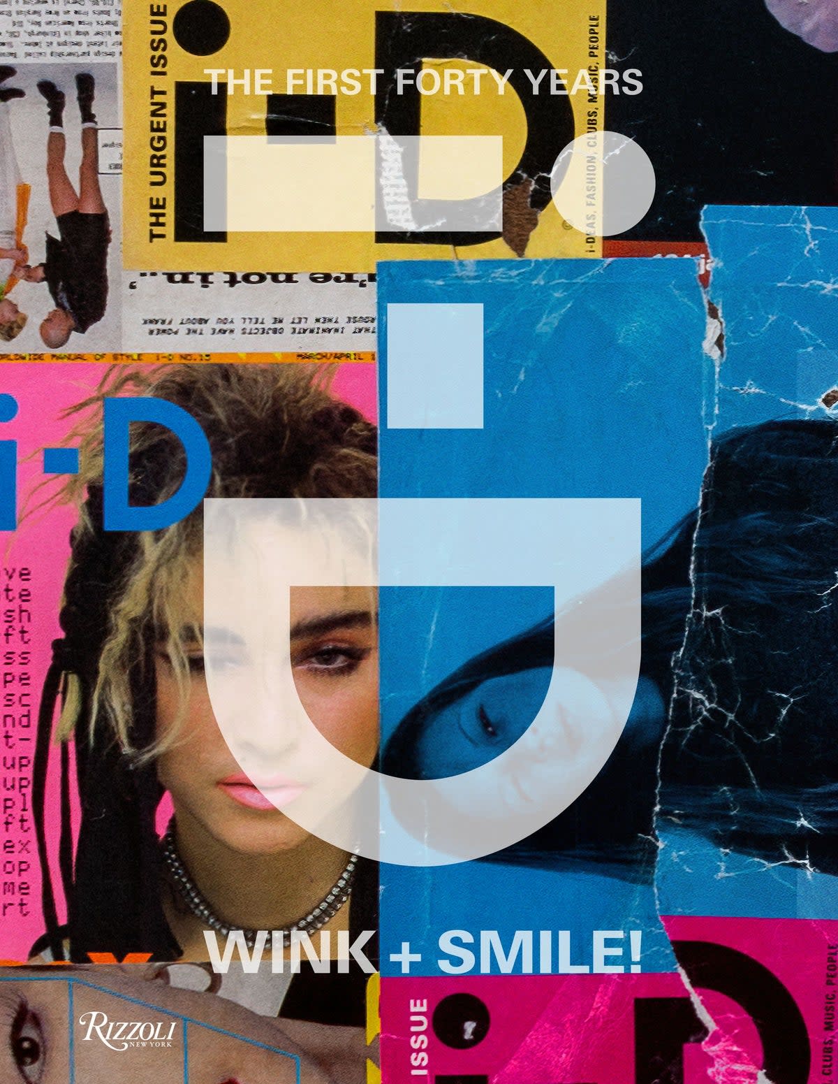 i-D: WINK AND SMILE!: THE FIRST FORTY YEARS (i-D Magazine)