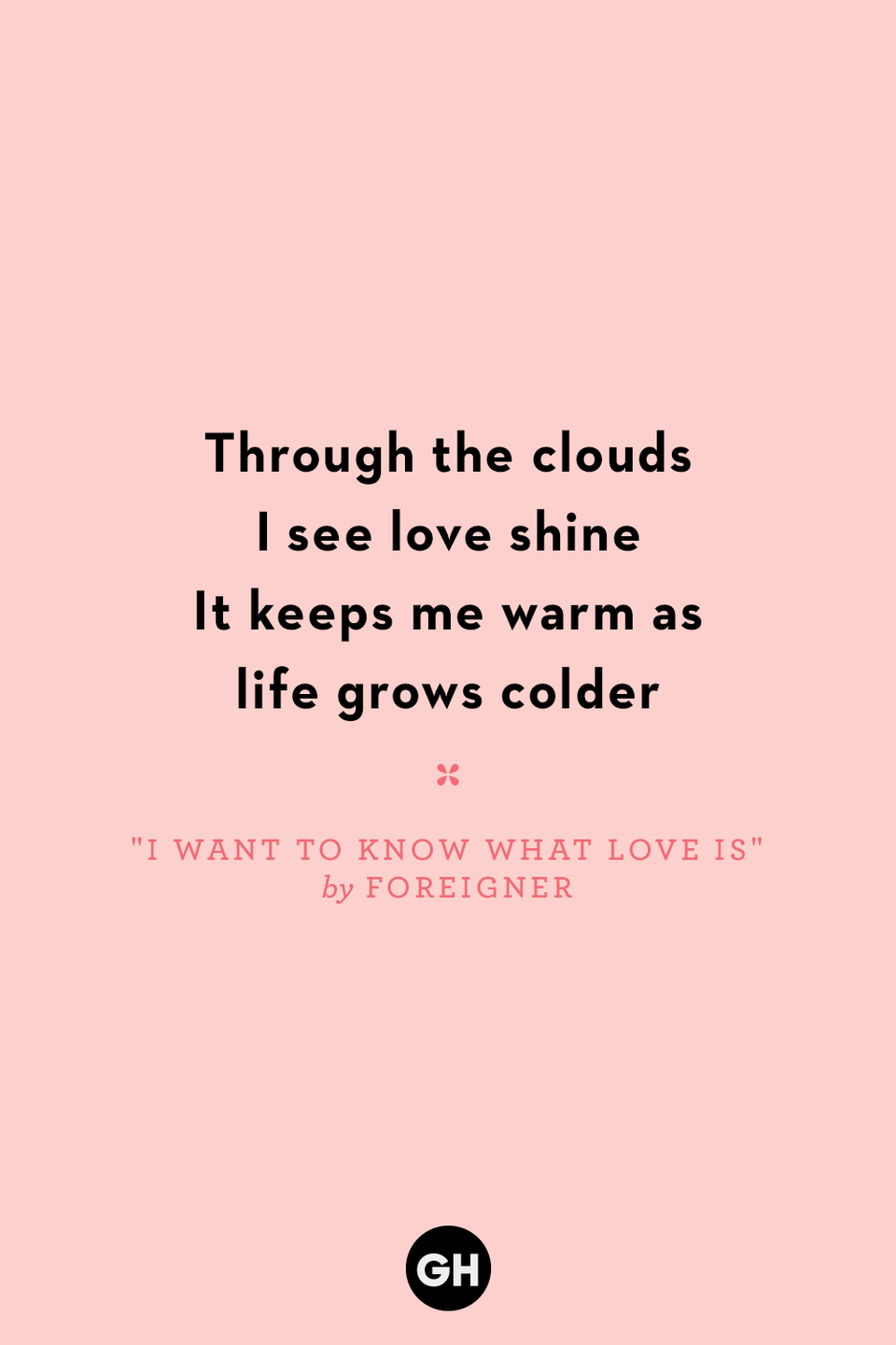 "I Want to Know What Love Is" by Foreigner