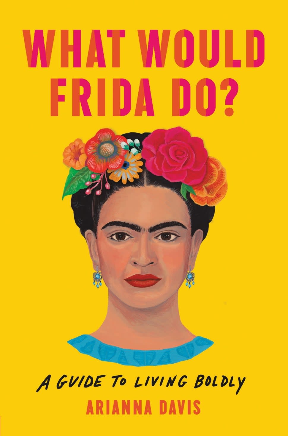 What Would Frida Do