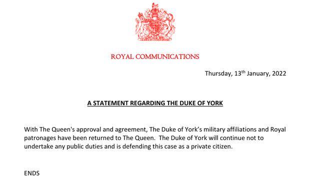 Buckingham Palace issued an official statement on the Duke of York's military affiliations and royal patronages on Thursday. (Photo: Buckingham Palace)