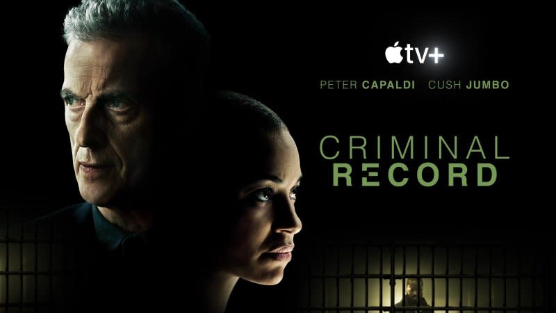 "Criminal Record," a crime thriller starring Peter Capaldi and Cush Jumbo, is coming to Apple TV+. Photo courtesy of Apple TV+