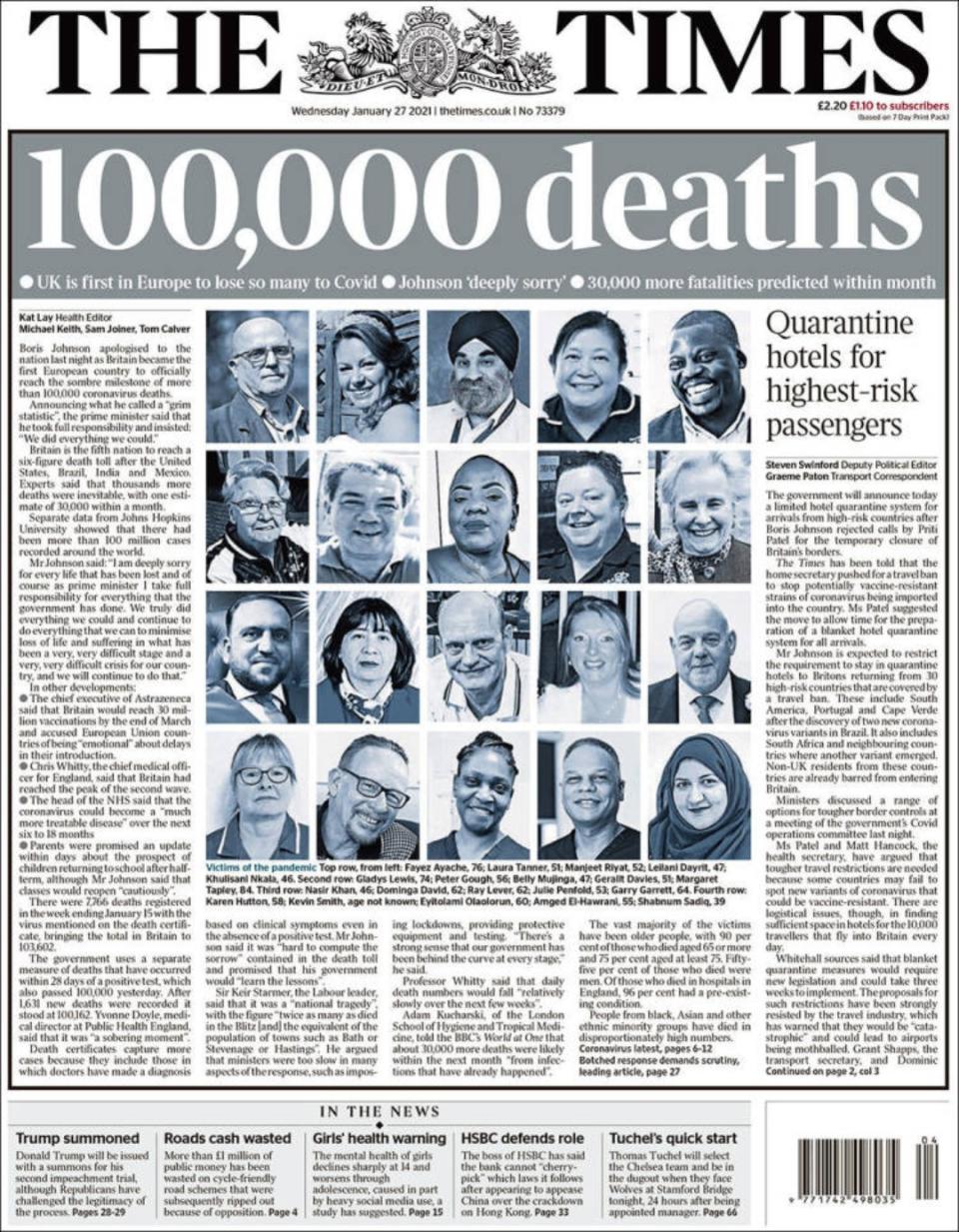 “100.000 muertos”, titula su portada de este 27 enero ‘The Times’ con fotografías de varias de las víctimas del coronavirus. El diario destaca que Reino Unido es el primer país europeo en superar esa cifra de fallecidos. (Foto: <a href="http://www.thetimes.co.uk/" rel="nofollow noopener" target="_blank" data-ylk="slk:The Times;elm:context_link;itc:0;sec:content-canvas" class="link ">The Times</a>).