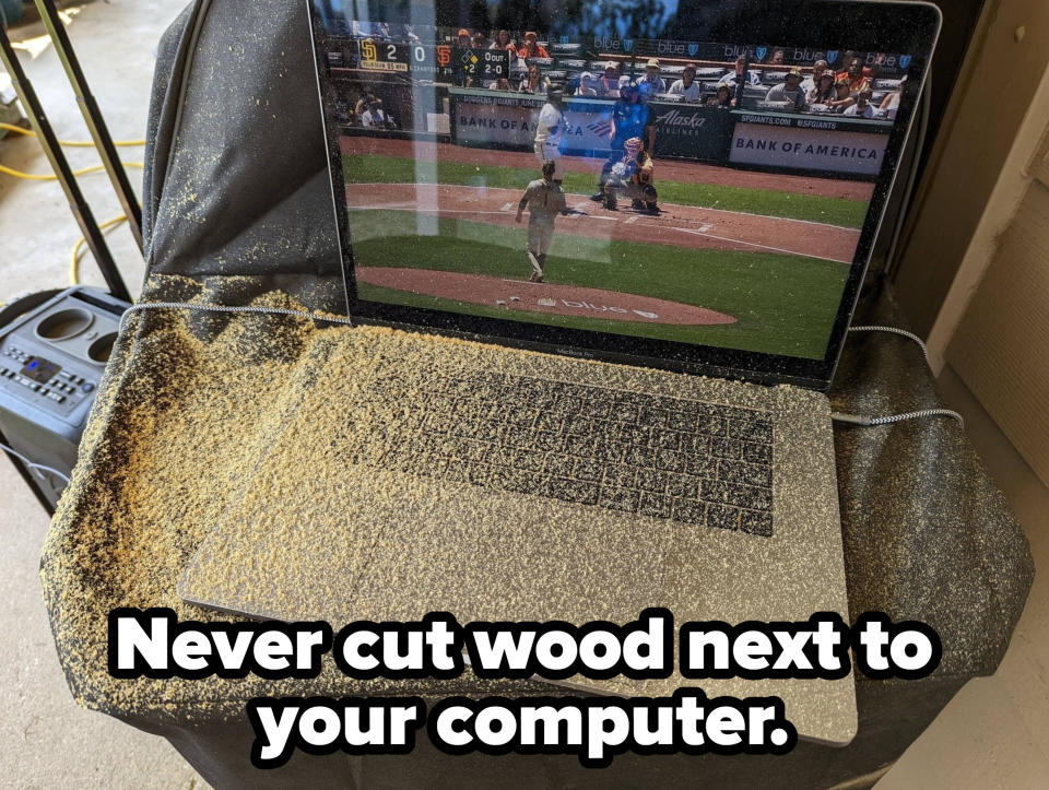 sawdust covered computer