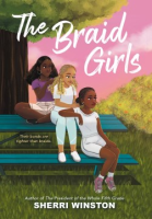 "The Braid Girls" by Sherri Winston