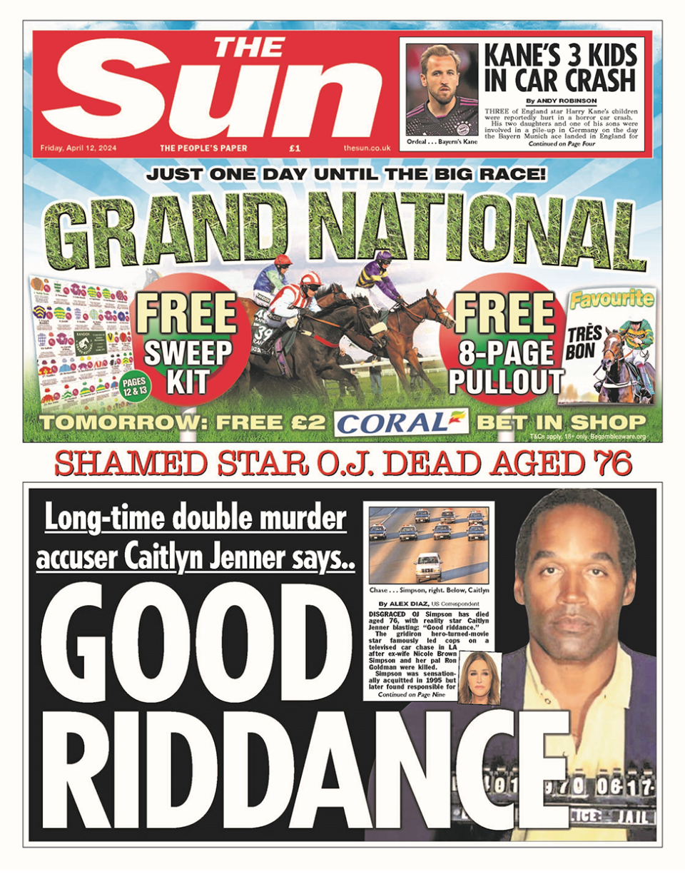 The headline in the Sun reads: "Shamed star O.J dead aged 76: Good riddance".