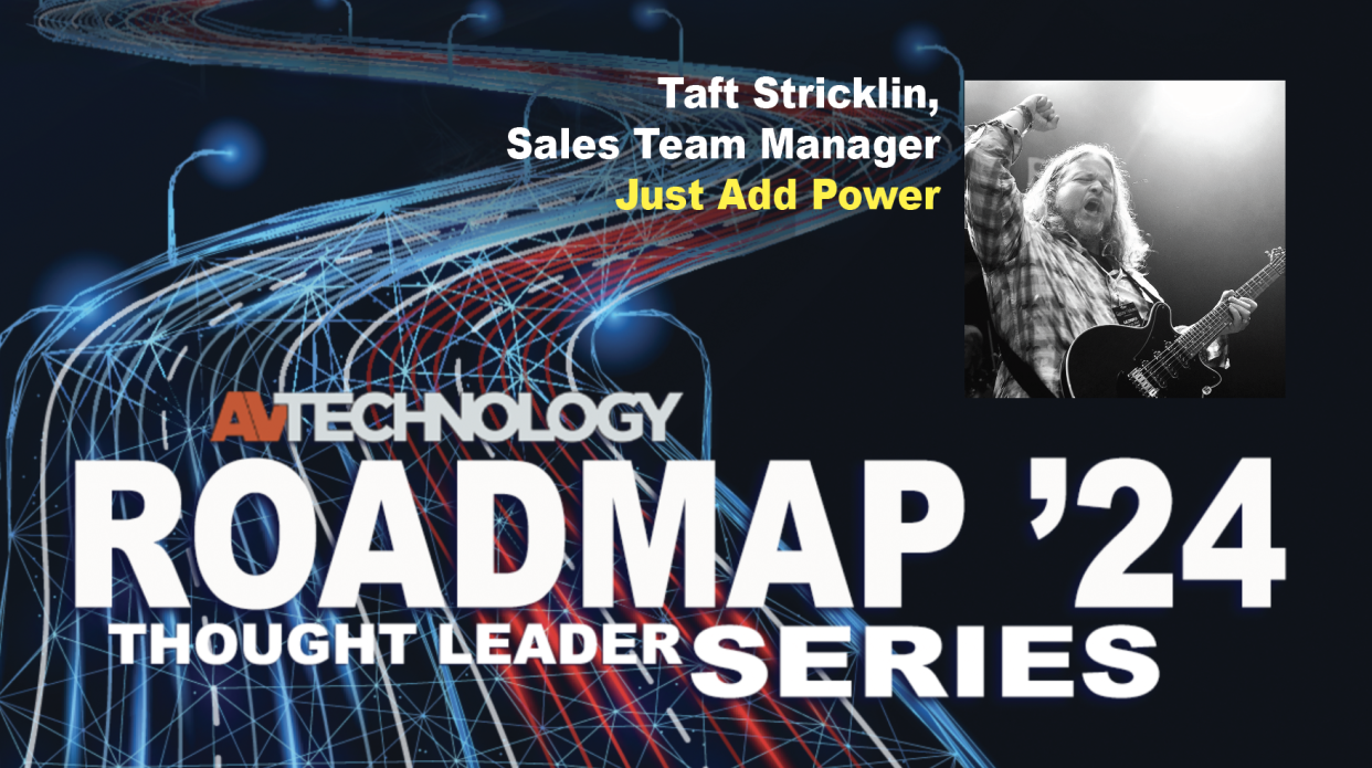  Taft Stricklin, Sales Team Manager at Just Add Power. 