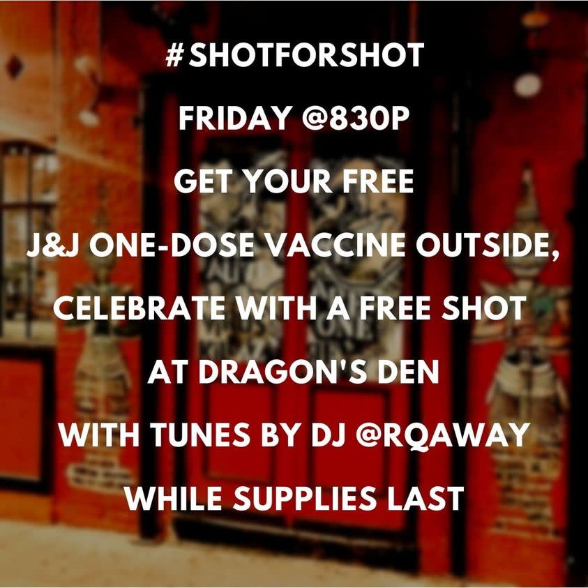 The Dragon’s Den bar in New Orleans posted this advertisement on its Facebook page urging people to get their vaccine followed by a free shot at the barFacebook: Dragon’s Den Bar