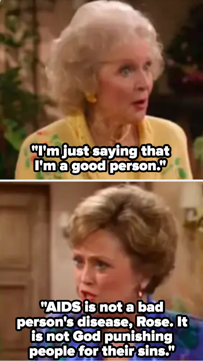 Blanche telling Rose that AIDS is. not a bad person's disease