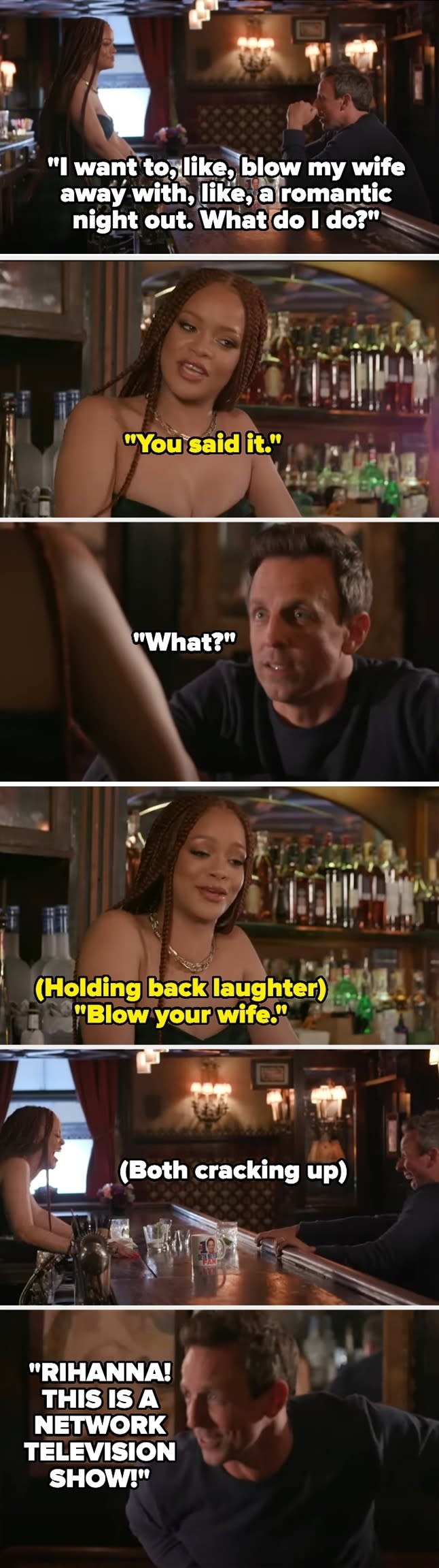 A comedic scene with Seth Meyers and Rihanna in a bar. Seth asks for romantic advice, leading to a humorous misunderstanding and both laughing