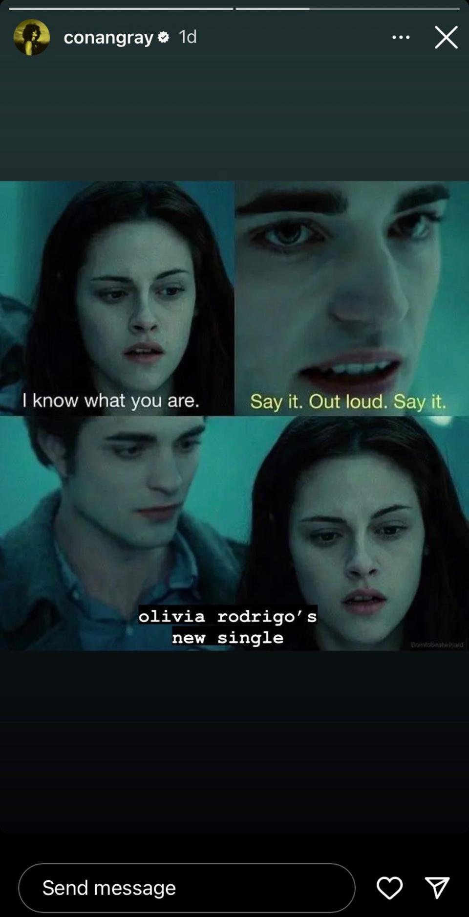 Conan Gray edited a Twilight meme to have Bella saying: 