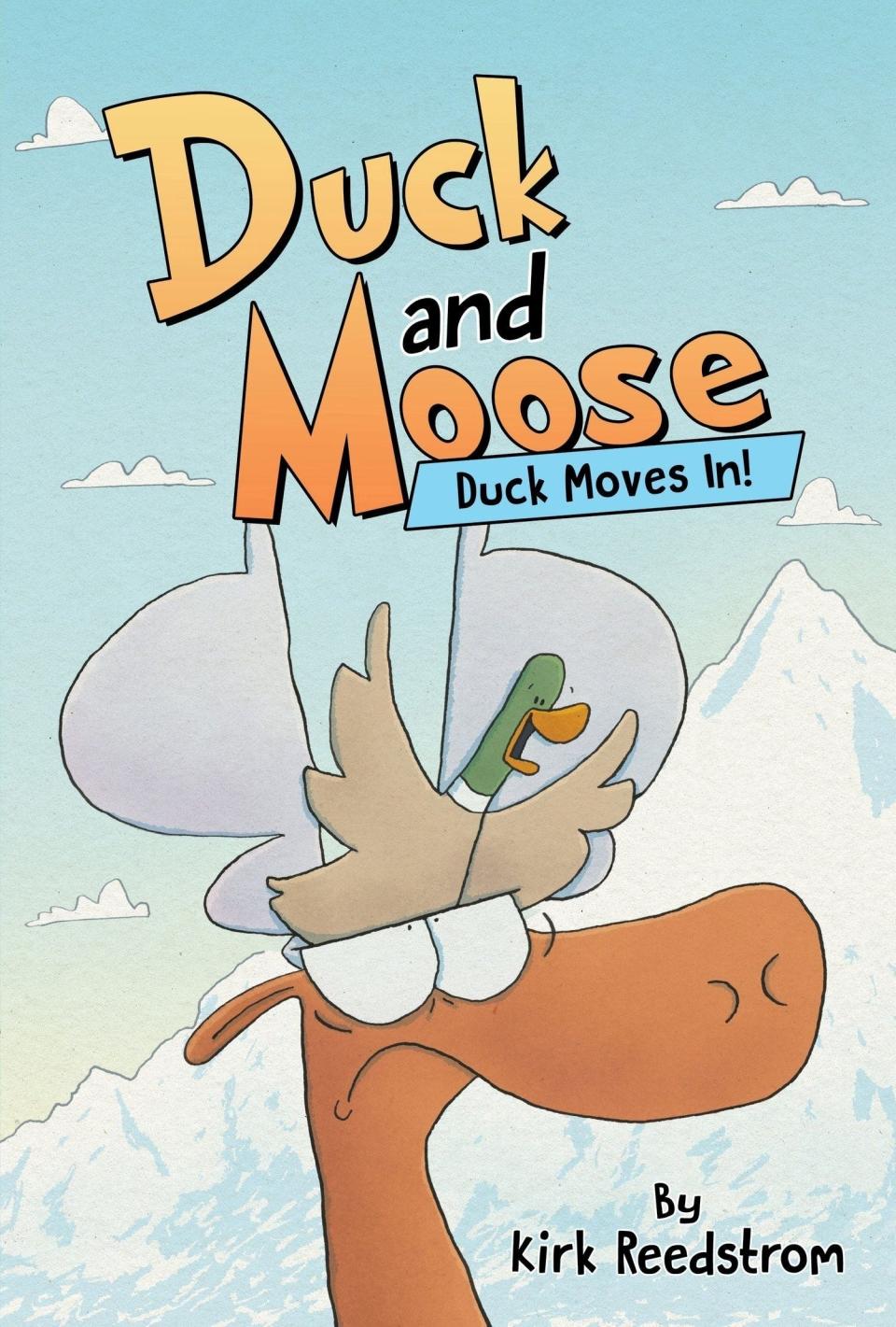 "Duck and Moose" by Kirk Reedstrom