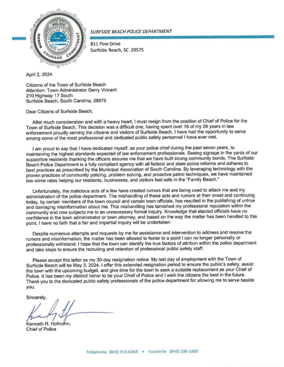 Surfside Beach Chief Kenneth Hofmann submitted this letter of resignation to the town on April 2, 2024.