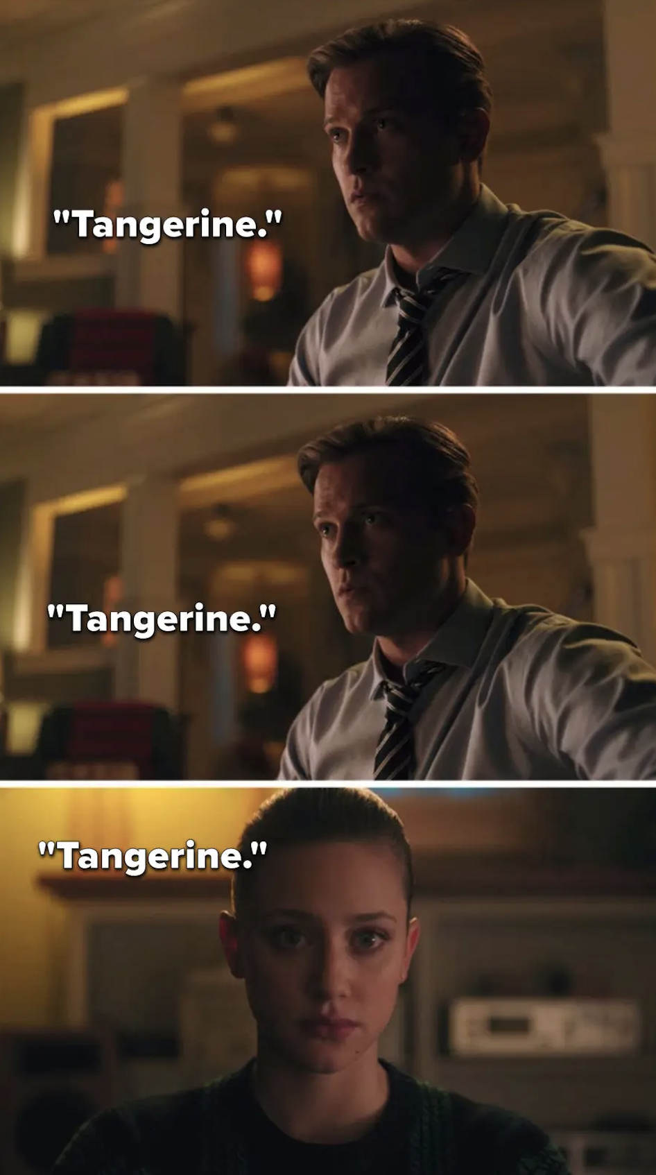 A guy saying "tangerine" and Dark Betty appearing