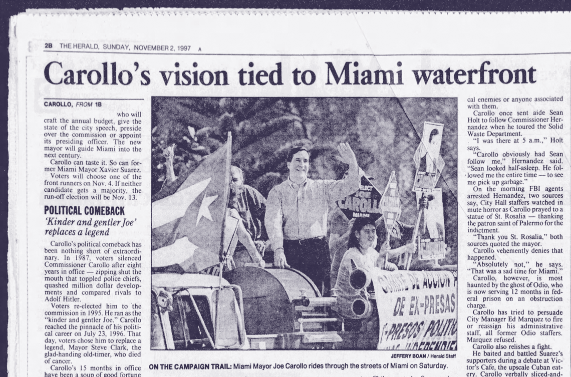 In 1997, Carollo campaigned on transforming downtown Miami into a waterfront mecca for tourists.