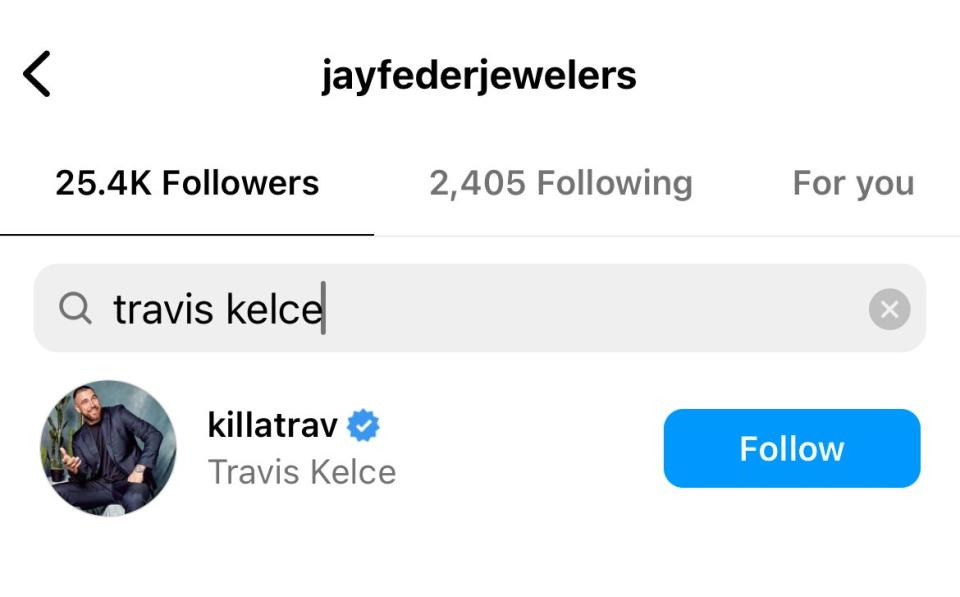Travis Kelce follows @jayfederjewelers as of December 16, 2023.