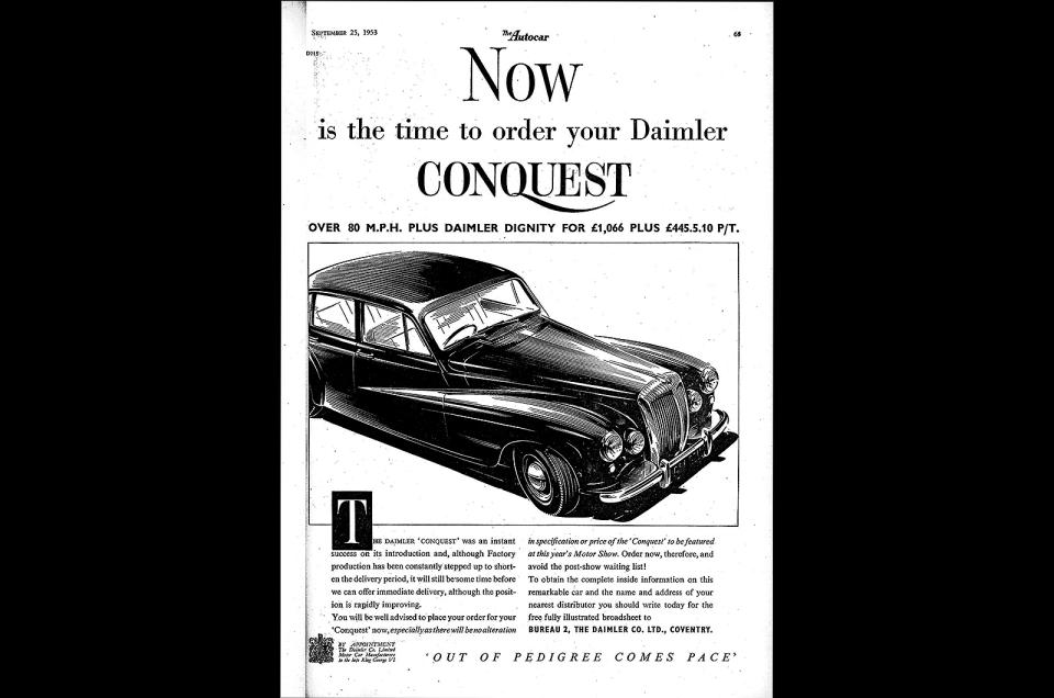 <p>When Daimler launched its new small saloon in 1953 it was called the <strong>Conquest</strong>. That's because the car was priced at £1066 before taxes – and the Norman Conquest took place in 1066. 4568 Conquest saloons were produced by the time production ended in 1958.</p>