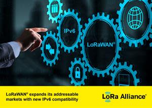 Expanding the breadth of device-to-application solutions with IPv6, LoRaWAN’s addressable IoT market is also broadened to include internet-based standards required in smart electricity metering and new applications in smart buildings, industries, logistics, and homes.