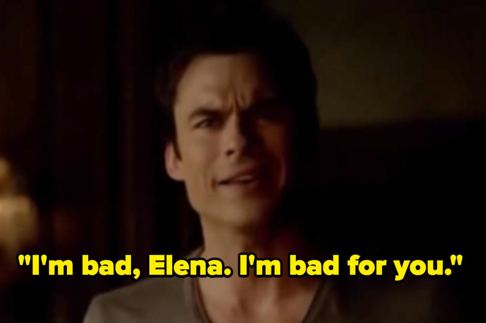 Damon saying, "I'm bad, Elena. I'm bad for you."