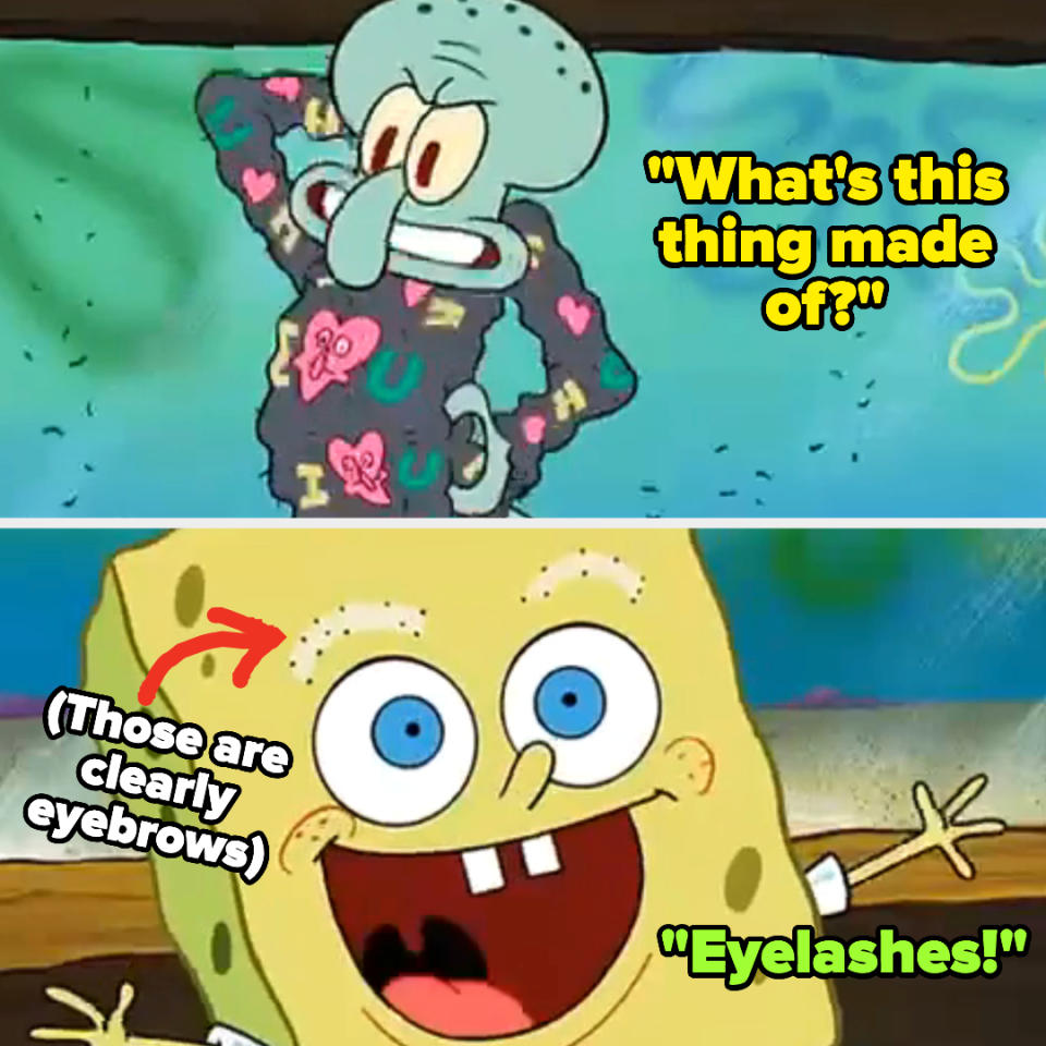 "Eyelashes!"