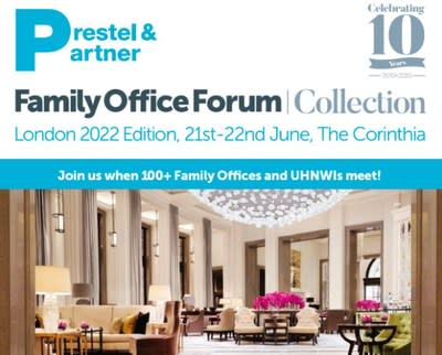Prestel &amp; Partner Family Office Forum 2022: 21st and 22nd June