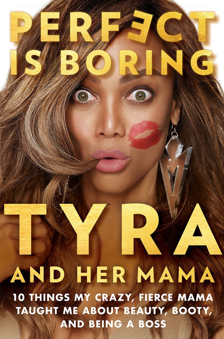 'Perfect Is Boring' by Tyra Banks and Carolyn London