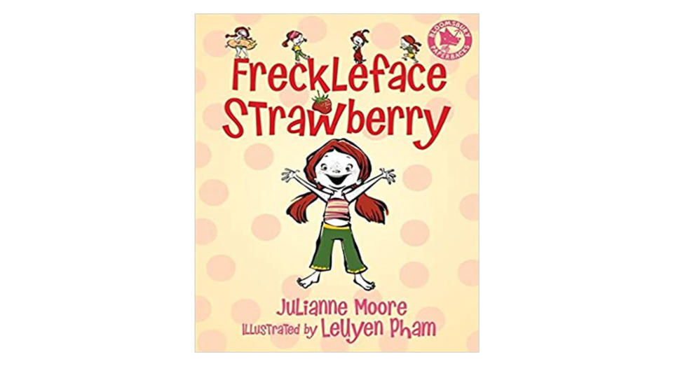 Freckleface Strawberry by Julianne Moore 