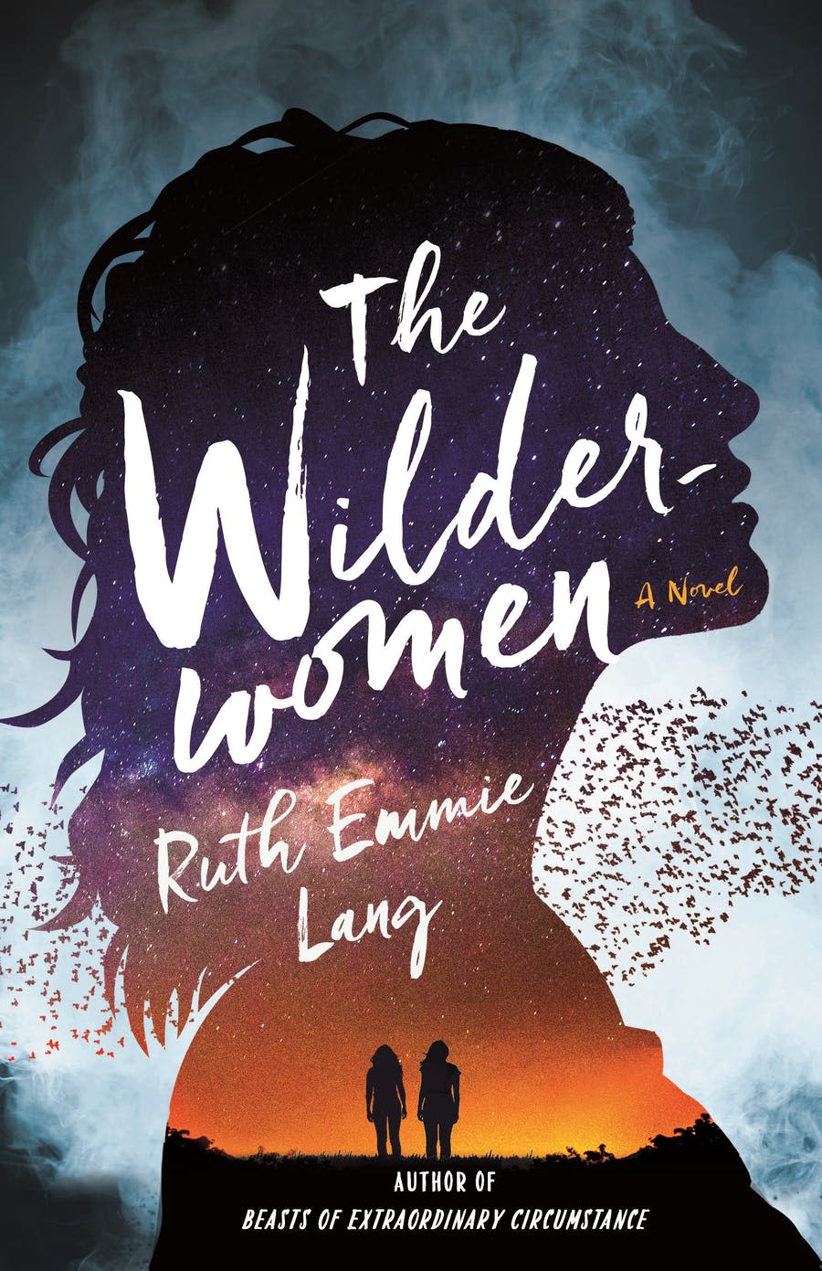 "The Wilderwomen" (St. Martin's Press, $27.99, 336 pages) by Ruth Emmie Lang