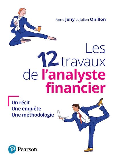 Les 12 travaux de l’analyste financier : Un récit, une enquête, une méthodologie. <a href="https://www.pearson.fr/fr/book/?GCOI=27440100453070" rel="nofollow noopener" target="_blank" data-ylk="slk:Éditions Pearson (2021);elm:context_link;itc:0;sec:content-canvas" class="link ">Éditions Pearson (2021)</a>