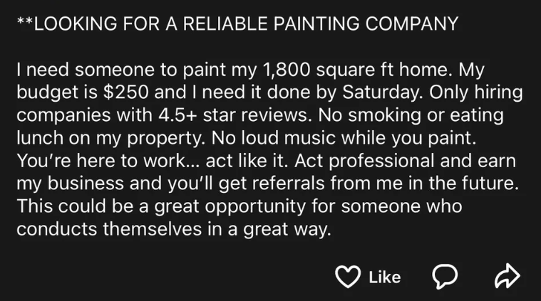 inquiry posted for someone to paint a 1800 square foot house for $250