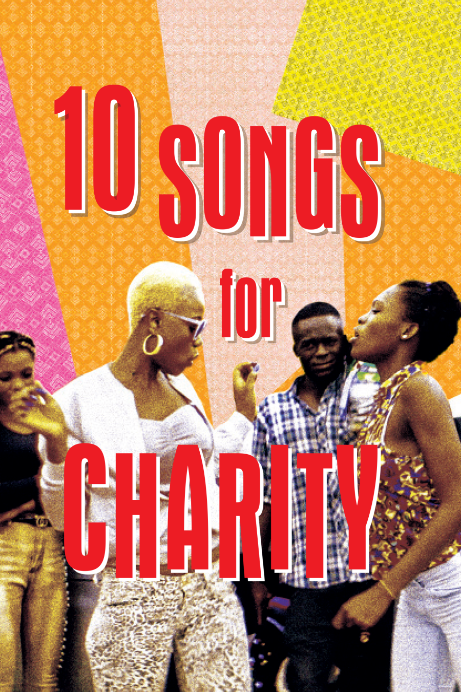 “10 Songs for Charity” official poster (Photo: Freestyle Digital Media)