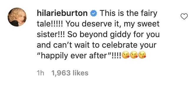 Hilarie writes, This is the fairy tale! You deserve it my sweet sister! So beyond giddy for you and can't wait to celebrate your happily ever after!