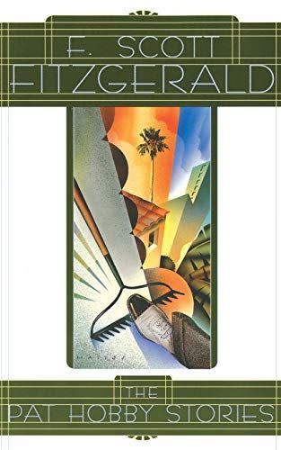 34) <em>The Pat Hobby Stories</em>, by F. Scott Fitzgerald
