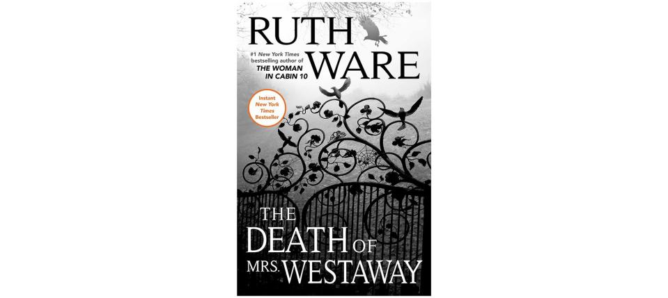 The Death of Mrs. Westaway , by Ruth Ware