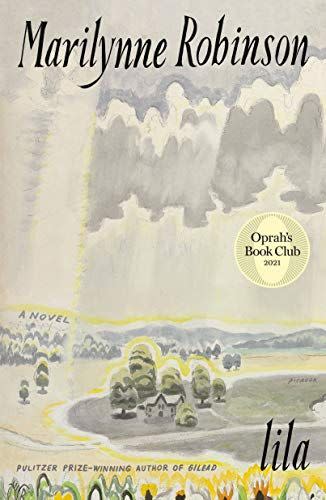 88) <i>Lila</i>,  by Marilynne Robinson