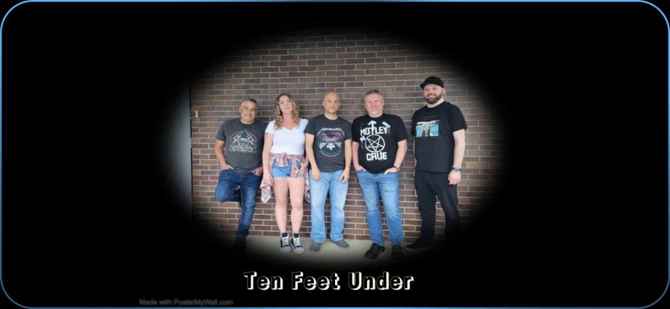 Ten Feet Under of Ellwood City plays hard rock from the last several decades.
